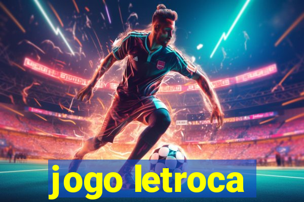 jogo letroca